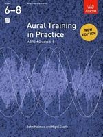 ABRSM Aural Training in Practice Grades 6-8 Book/3CDs