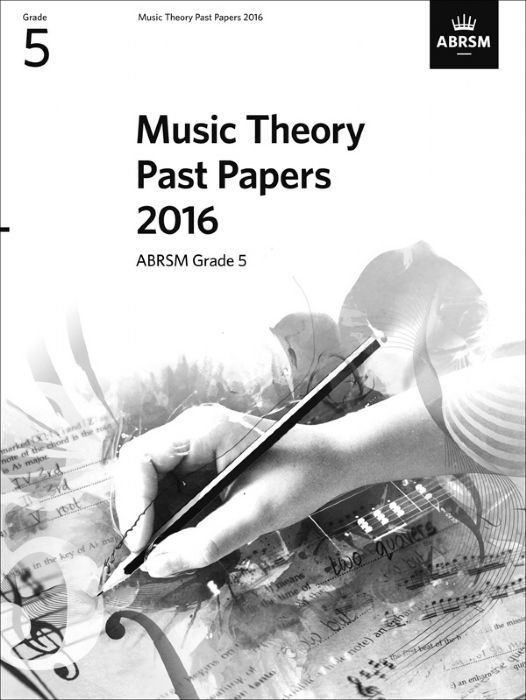 ABRSM Music Theory Past Papers 2016 - Grade 5