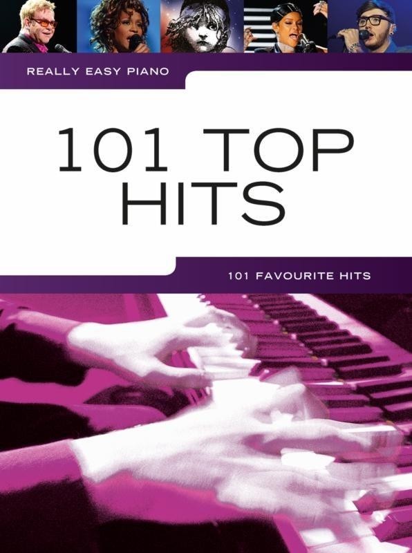 Really Easy Piano 101 Top Hits - 101 Favourite Hits