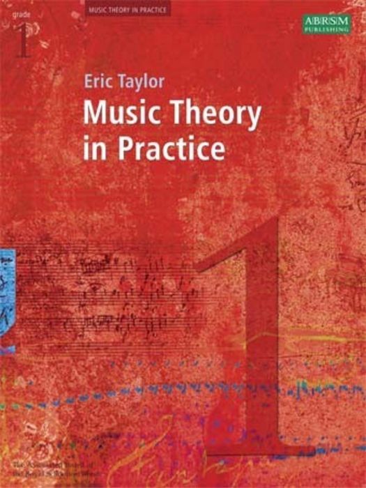 ABRSM Eric Taylor Music Theory In Practice - Grade 1