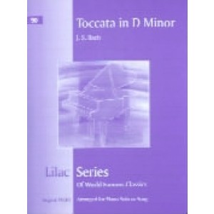 Lilac Series Toccata in D Minor - J.S.Bach