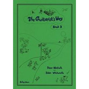Guitarists Way Book 3