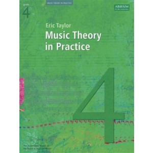 Eric Taylor Music Theory In Practice Grade 4